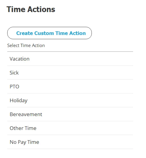 TimeClick Time Actions tab showing default and custom time types like vacation, PTO, and sick leave.