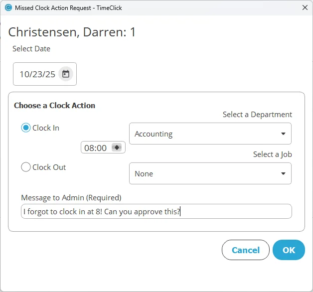 TimeClick Missed Clock Action Request window where employee submits a forgotten clock-in time